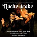 Noche árabe en Tijuana 2026