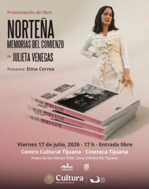 Norteña Memorias del comienzo en Tijuana 2026