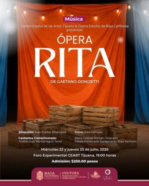 Ópera Rita en Tijuana 2026