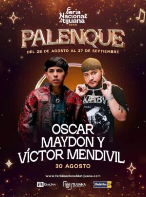 Oscar Maydon y Víctor Mendívil en Tijuana 2026