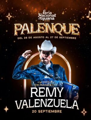 Remmy Valenzuela en el Palenque de la Feria de Tijuana 2026