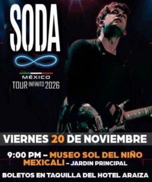 Soda Infinito en Mexicali 2026