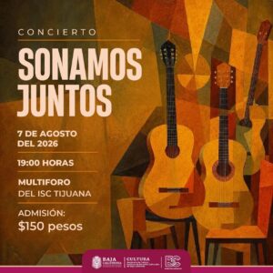 Sonamos Juntos en Tijuana 2026