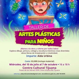 Taller de Artes Plásticas para Niños en Tijuana 2026