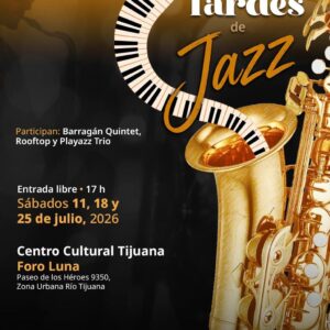Tardes de Jazz en Tijuana 2026