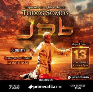 Todos Somos Job en Ensenada 2026