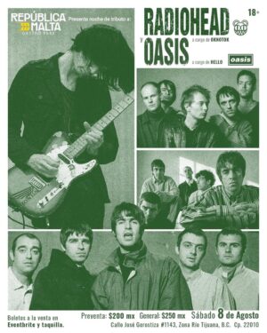Tributo a Radiohead y Oasis en Tijuana 2026