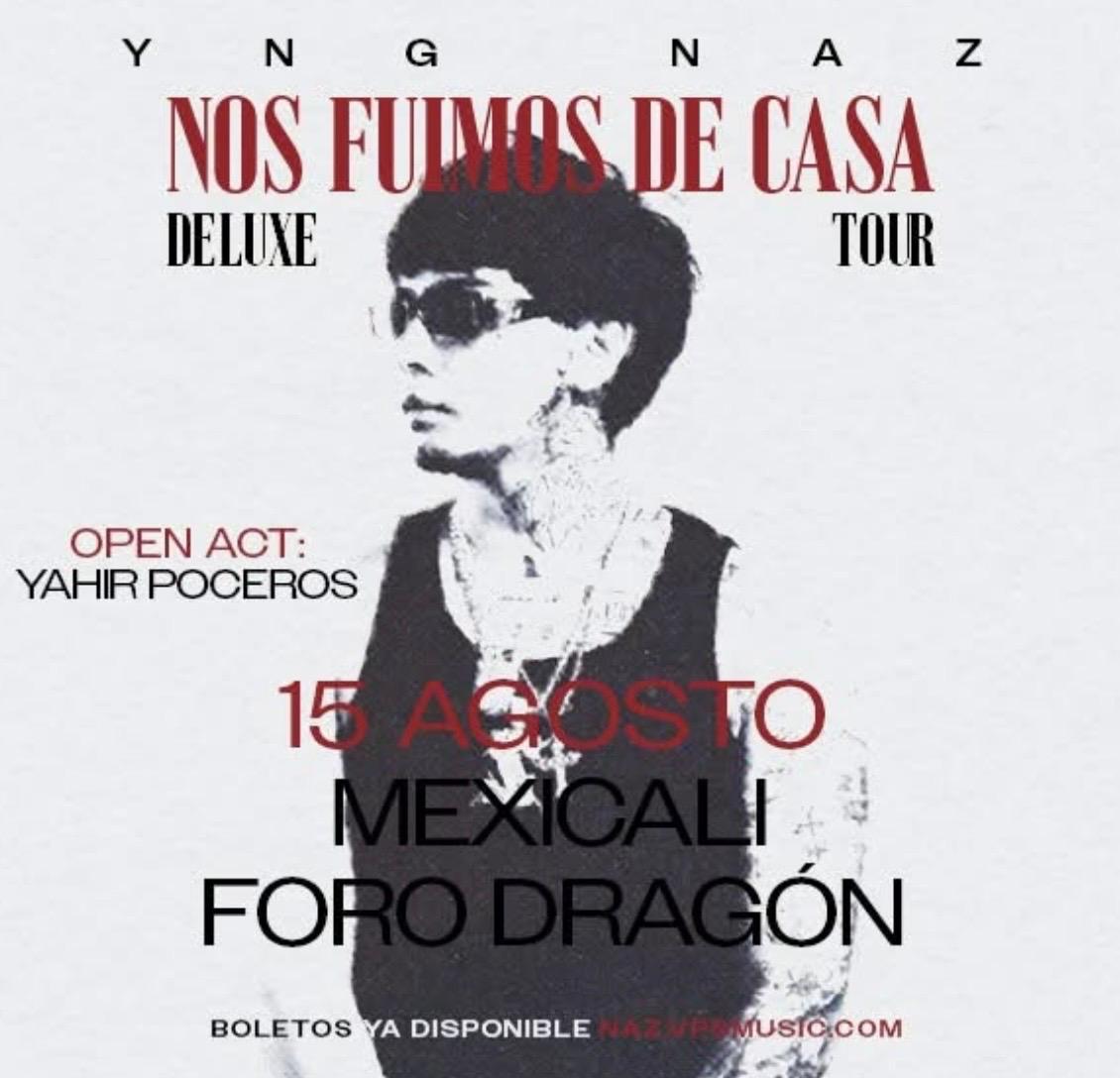 YNG NAZ en Mexicali 2026
