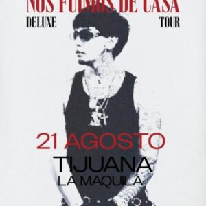 YNG NAZ en Tijuana 2026