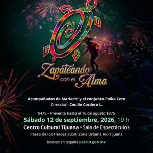 Zapateando con el Alma en Tijuana 2026