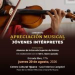 Apreciación Musical en Tijuana 2026