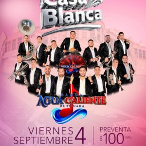 Banda Agua Caliente en Tijuana 2026