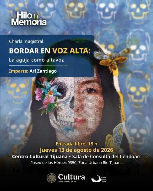 Bordar en voz alta en Tijuana 2026