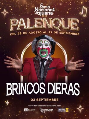 Brincos Dieras en el Palenque de la Feria de Tijuana 2026