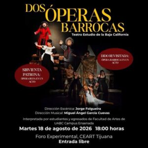 Dos Óperas Barrocas en Tijuana 2026