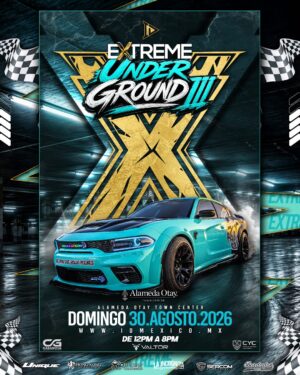 Extreme Underground III en Tijuana 2026