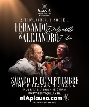 Fernando Delgadillo y Alejandro Filio en Tijuana 2026