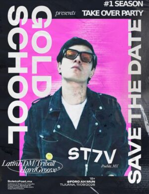 Gold School Latin Rave en Tijuana 2026