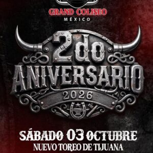 Grand Coliseo en Tijuana 2026