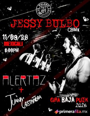 Jessy Bulbo en Mexicali 2026