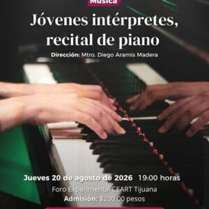 Jóvenes Intérpretes en Tijuana 2026