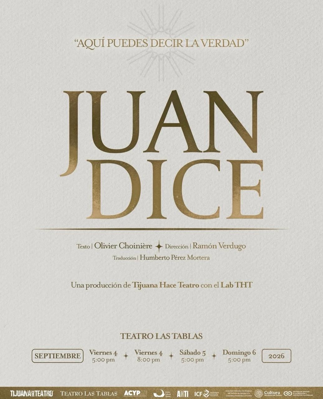 Juan dice en Tijuana 2026