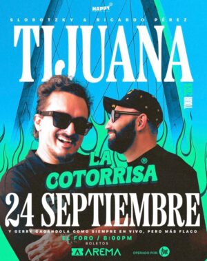 La Cotorrisa en Tijuana 2026