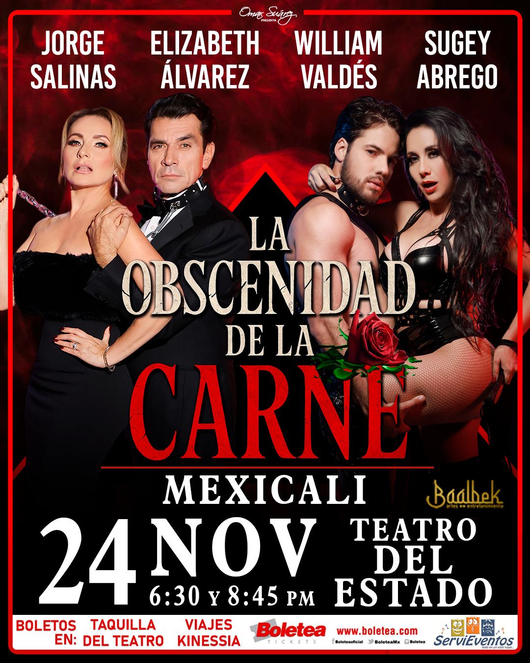 La Obscenidad de la Carne en Mexicali 2026