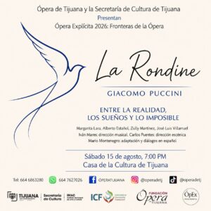 La Rondine en Tijuana 2026