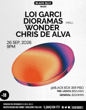 Loi Garci Dioramas y Wonder en Tijuana 2026