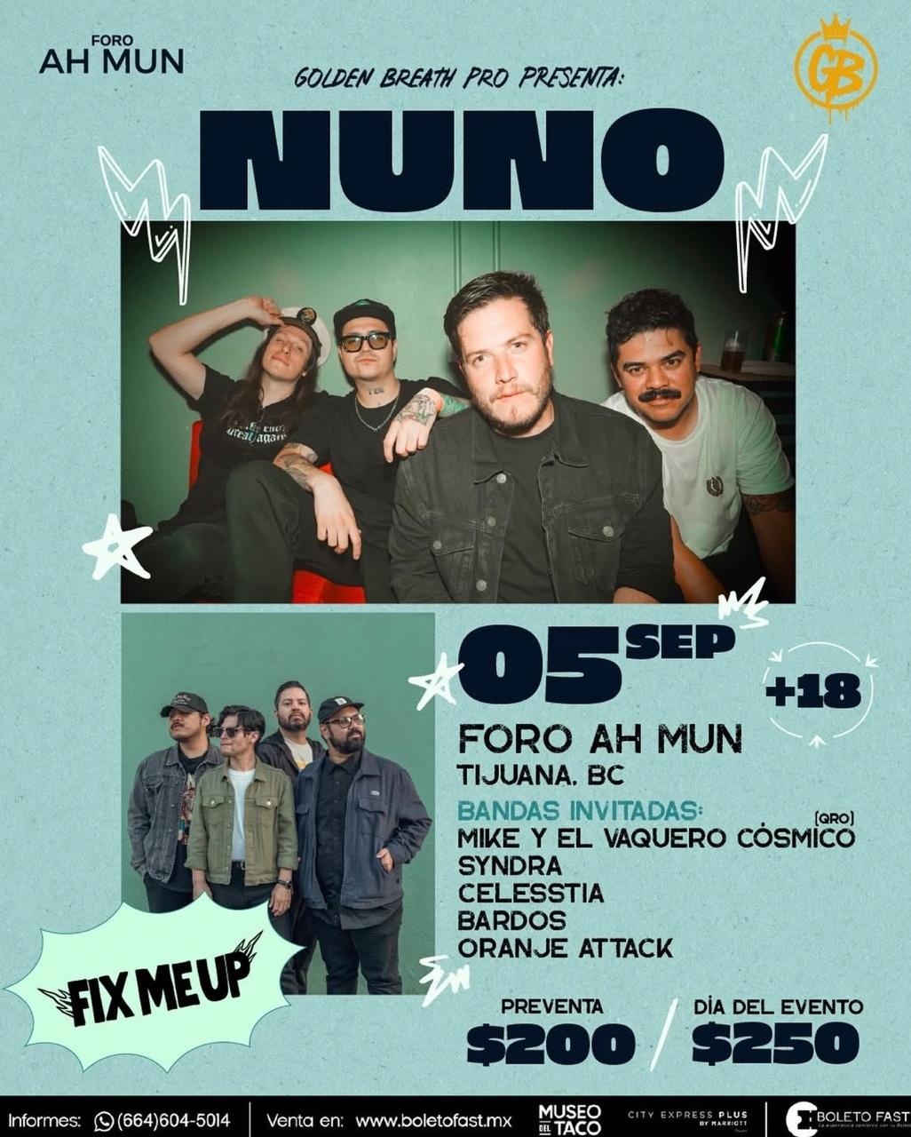 Nuno y Fix Me Up en Tijuana 2026