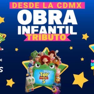 Obra Infantil Tributo en BC 2026