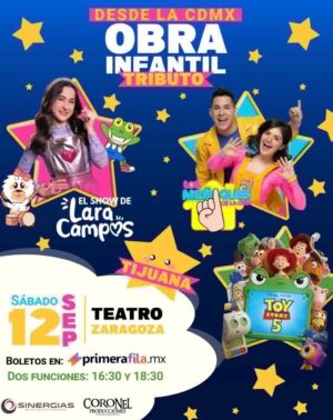 Obra Infantil Tributo en Tijuana 2026