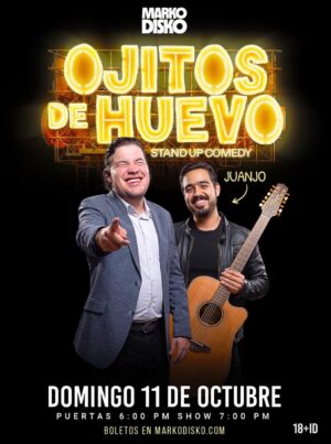 Ojitos de Huevo en Tijuana 2026