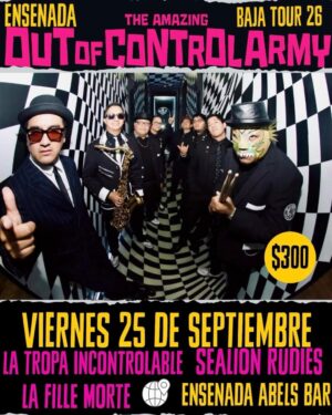 Out of Control Army en Ensenada 2026