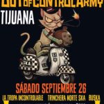 Out of Control Army en Tijuana 2026