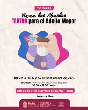 Teatro para el Adulto Mayor en Tijuana 2026