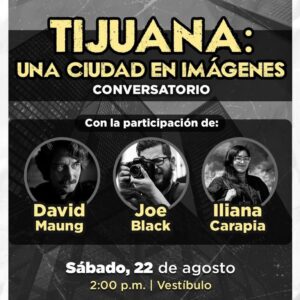 Tijuana Una Ciudad en Imágenes 2026