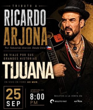 Tributo a Ricardo Arjona en Tijuana 2026