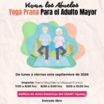 Yoga Prana para el Adulto Mayor en Tijuana 2026