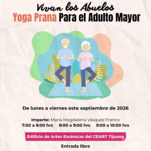 Yoga Prana para el Adulto Mayor en Tijuana 2026