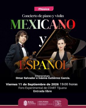 Concierto Mexicano y Español en Tijuana 2026