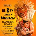 El Rey en Mexicali 2026