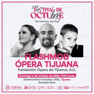 Flashmob Ópera Tijuana 2026