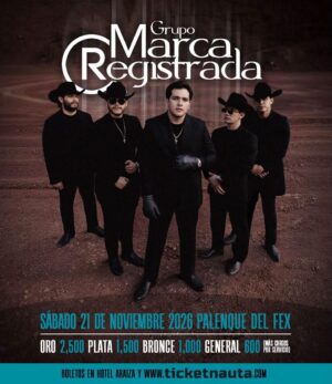 Grupo Marca Registrada en Mexicali 2026