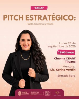 Pitch Estratégico en Tijuana 2026