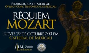 Réquiem de Mozart en Mexicali 2026