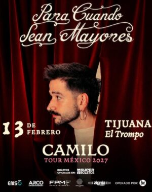 Camilo en Tijuana 2027
