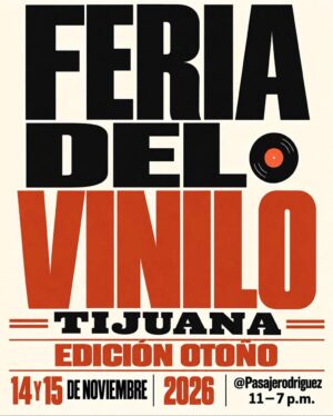 Feria del Vinilo en Tijuana 2026