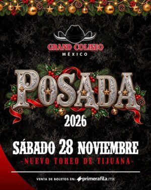 Grand Posada en Tijuana 2026